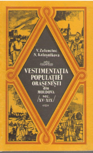 Vestimentatia populatiei orasenesti din Moldova secolele XV-XIX