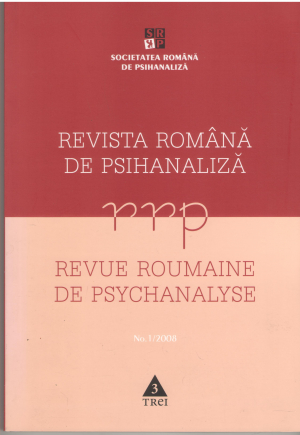 Revista romana de psihanaliza nr 1/2008 revue roumaine de psychanalyse no 1/2008