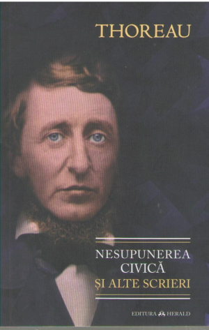 Nesupunerea civica si alte scrieri