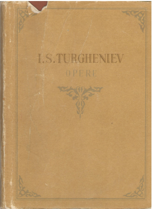 I.S. Turgheniev Opere volumul 4