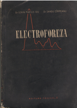 Electroforeza  Tehnica si Clinica