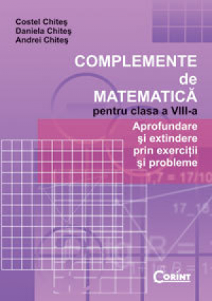 Complemente de matematica pentru clasa a-VIII-a