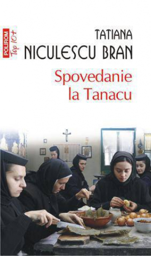 Spovedanie la Tanacu