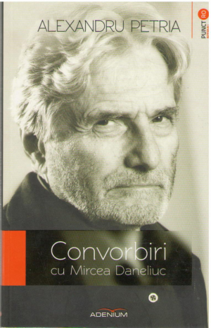 Convorbiri cu Mircea Daneliuc