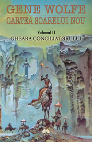 Cartea soarelui nou vol. II. Gheara conciliatorului
