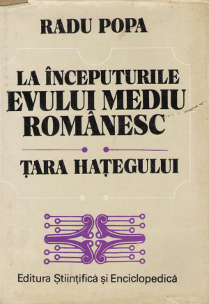la inceputurile evului mediu romanesc tara hategului