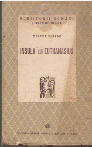 insula lui euthanasius 1943 prima editie