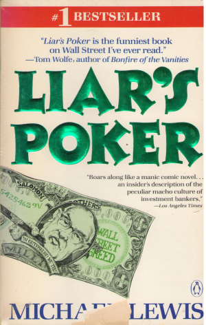 liar`s poker rising through the wreckage on wall street