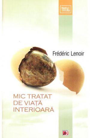 Mic tratat de viata interioara