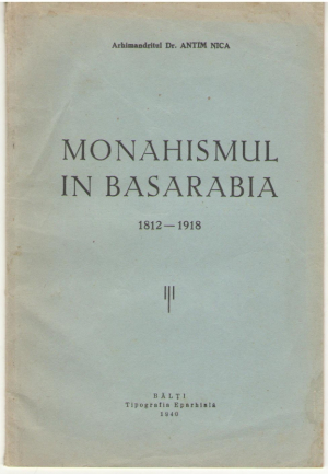 Monahismul in Basarabia  1812-1918