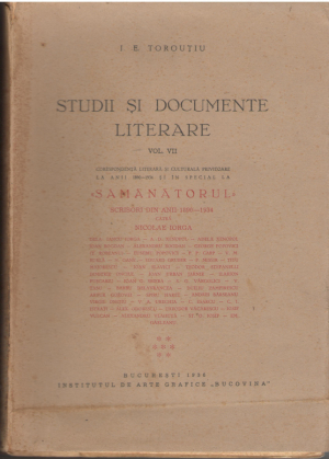 Studii si documente literare  Volumul VII Samanatorul