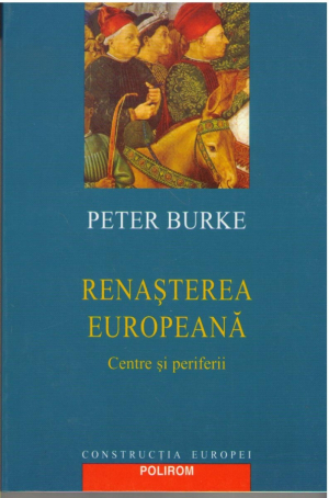 Renasterea Europeana  Centre si periferii
