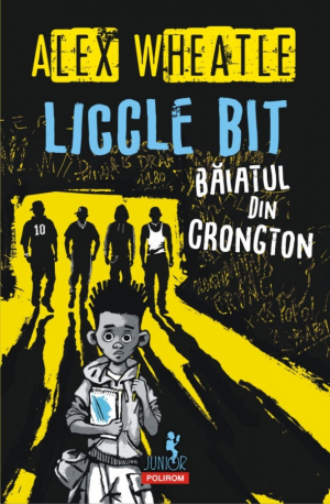 Liccle Bit  baiatul din crongton