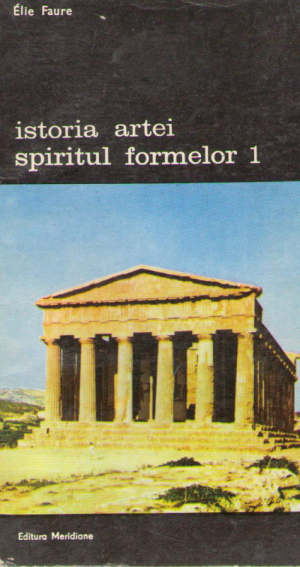 Istoria artei  Spiritul formelor  Vol.1