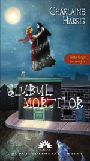 Vampirii Sudului, vol. 3. Clubul mortilor
