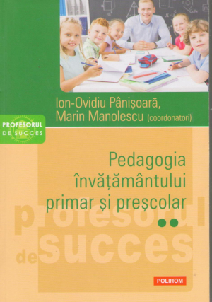 pedagogia invatamantului primar si prescolar volumul II