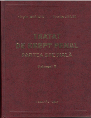 Tratat de drept penal Partea speciala Vol I + Vol II