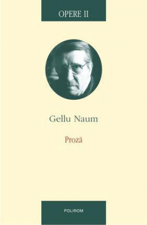 Opere II. Proza