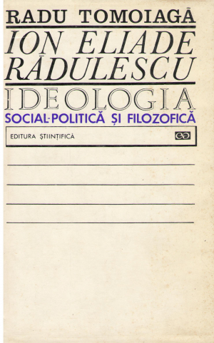 Ion Eliade Radulescu ideologia social-politica si filozofica