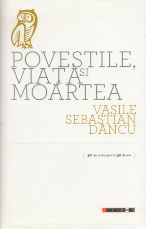 Povestile, viata si moartea