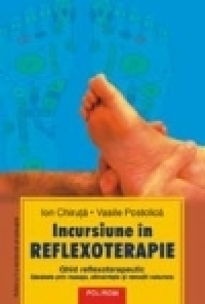 Incursiune în reflexoterapie Ediţia a II-a