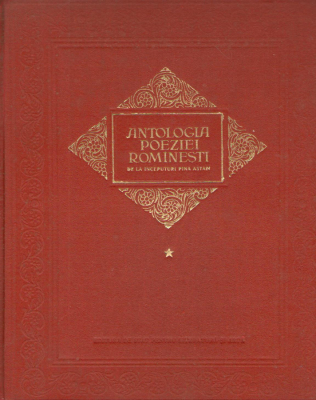 antologia poeziei rominesti de la inceputuri pina astazi volumul I