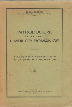 introducere in studiul limbilor romanice evolutia si starea actuala a lingvisticii romanice
