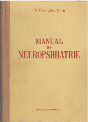 Manual de Neuropsihiatrie pentru scolile medii sanitare
