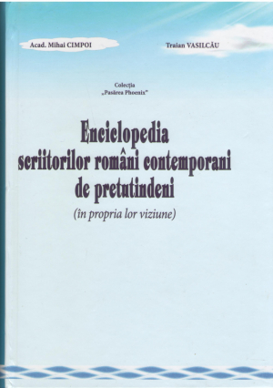 Enciclopedia scriitorilor romani contemporani de pretutindeni (in propria lor viziune)