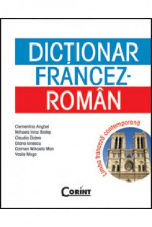 Dictionar francez-roman. Limba franceza contemporana