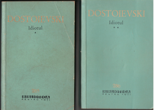 idiotul in 2 volume volumul i + volumul ii