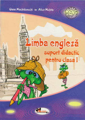 Limba engleză Suport didactic pentru clasa 1