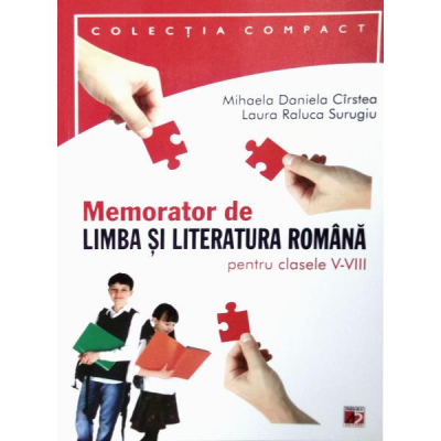 Memorator de Limba si literatura romana (cl. V-VIII)