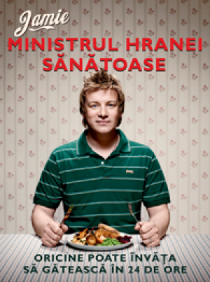 Jamie, ministrul hranei sănătoase
