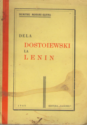 De la Dostoievski la Lenin
