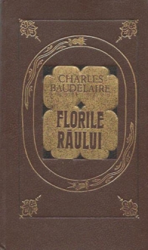 Florile raului  Les Fleurs du mal