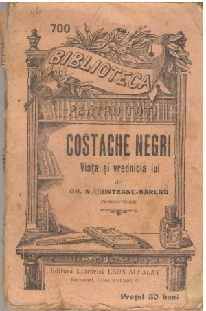 Costache Negri Viata si vrednicia lui