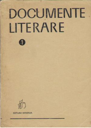 Documente literare Volumul I