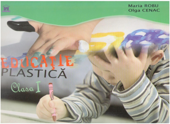 Educație plastică - clasa 1