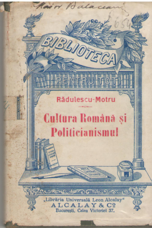 Cultura Romana si Politicianismul