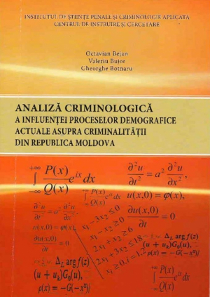 Analiză criminologica a influentei proceselor demografice asupra criminalitatii din Republica Moldova