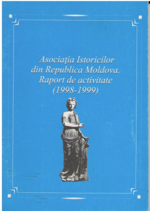 Asociatia Istoricilor din Republica Moldova raport de activitate