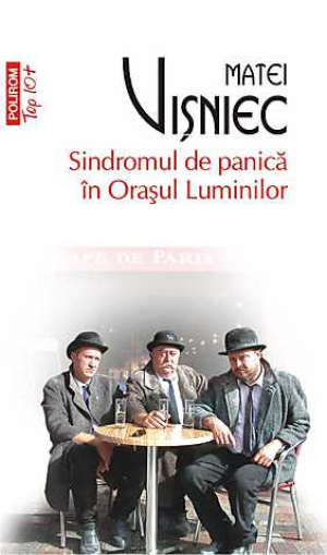 Sindromul de panica in Orasul Luminilor