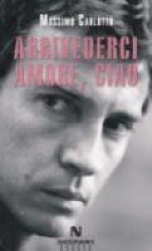 Arrivederci amore, ciao