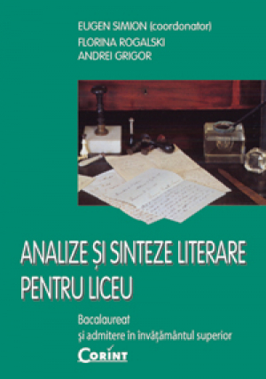 Analize si sinteze literare pentru liceu