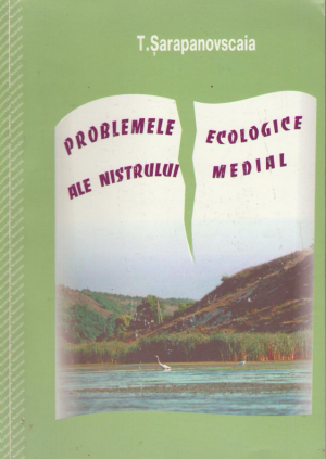 problemele ecologice ale Nistrului Medial