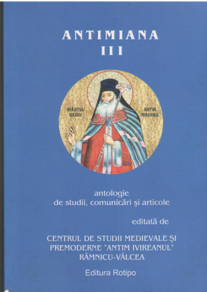 antimiana iii antologie de studii, comunicari si articole editata de centrul de studii medievale si premoderne 