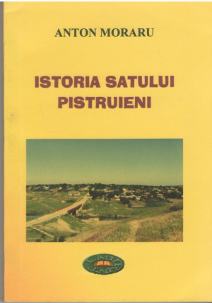 Istoria satului Pistrueni