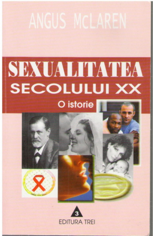 Sexualitatea secolului XX O istorie