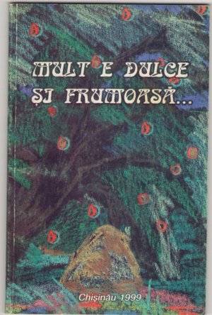 Mult e dulce si frumoasa